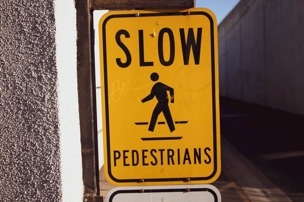 Slow down pedestrians crossing