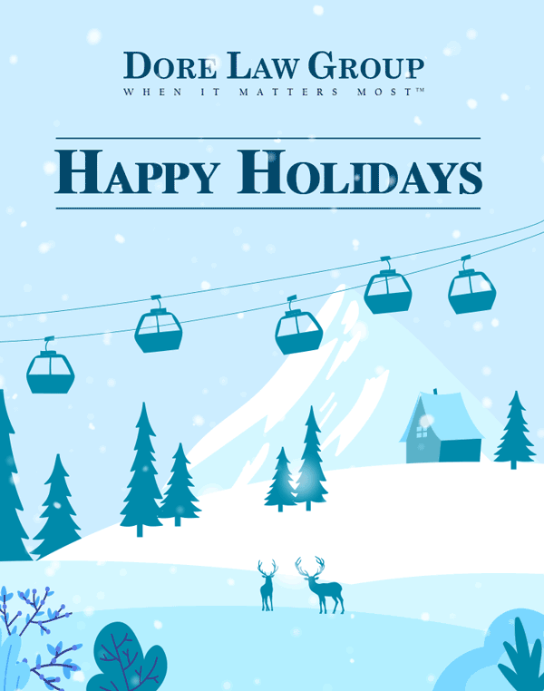 Happy Holidays from Dore Law Group